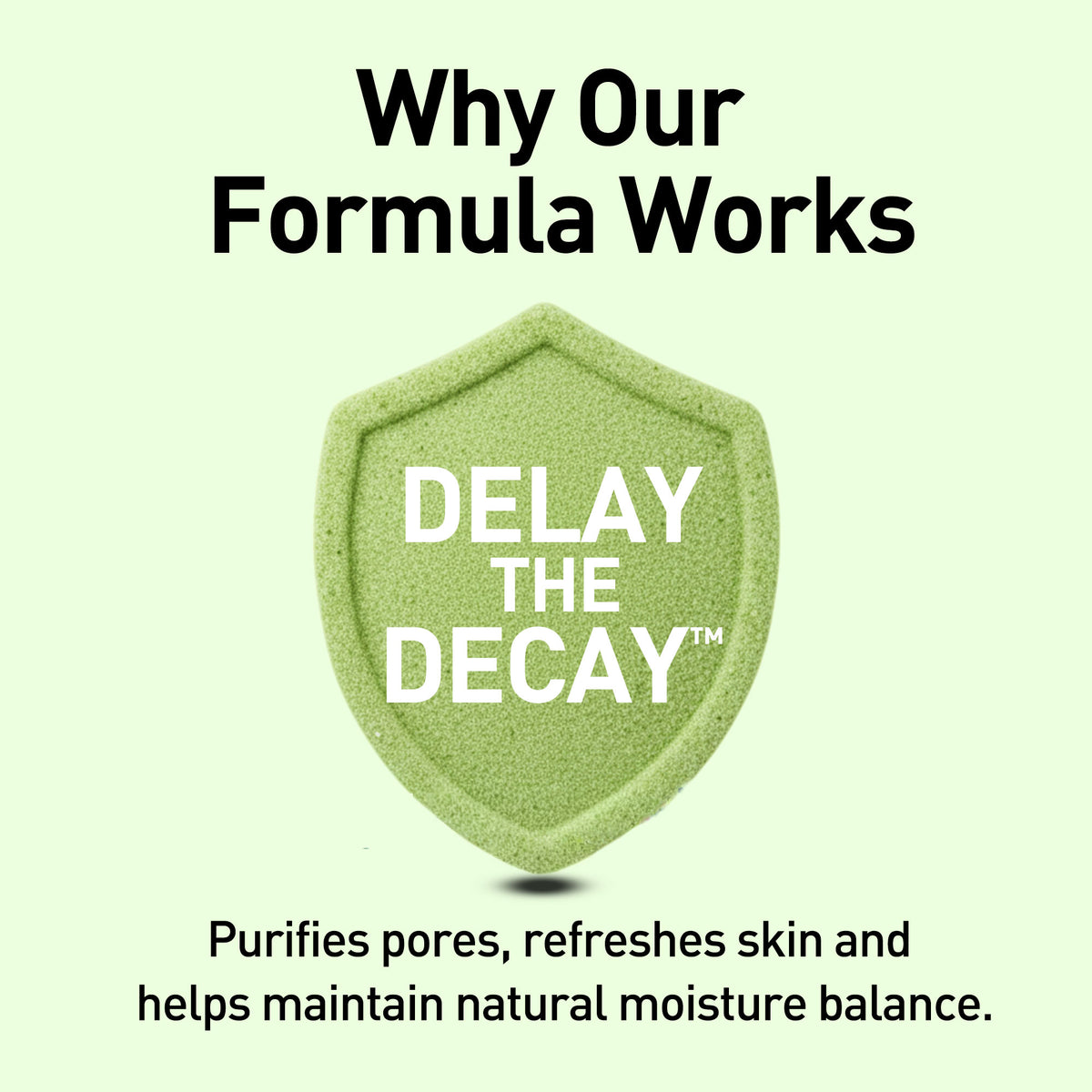 Green shield with 'DELAY THE DECAY' text on a light green background